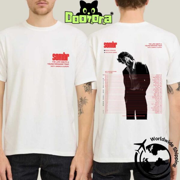 Sombr The Late Nights And Young Romance Tour Dates 2025 North America And Europe New Update Fan Gifts Two Sides Classic T-Shirt