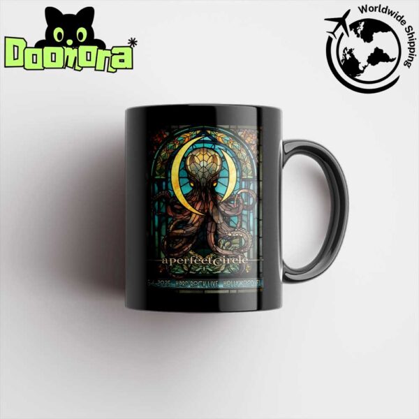 A Perfect Circle Sessanta V2.0 Tour In Hollywood Florida At Hard Rock Live At Seminole Hard Rock Hotel And Casino On May 6 2025 Artwork Fan Gifts Ceramic Mug