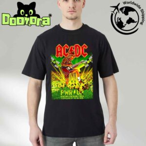 ACDC PWR UP Tour At Huntington Bank Field In Cleveland OH On May 28 2025 Artwork Fan Gifts Classic T-Shirt