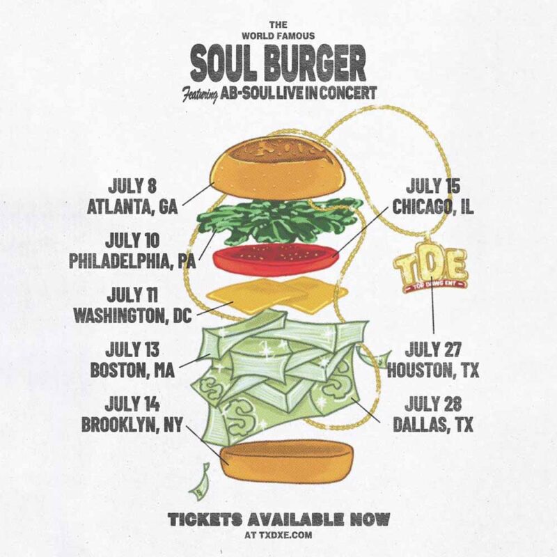 Ab Soul The World Famous Soul Burger Tour 2025 Dates, Tickets & Album Highlights