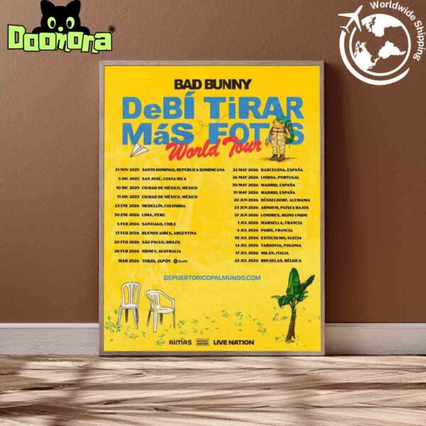Bad Bunny Debí Tirar Más Fotos World Tour Dates 2025 2026 Fan Gifts Home Decor Poster Canvas