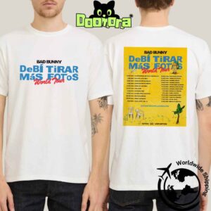 Bad Bunny Debí Tirar Más Fotos World Tour Dates 2025 2026 Fan Gifts Two Sides Classic T-Shirt