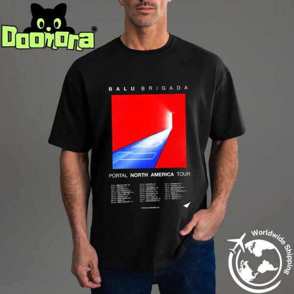 Balu Brigada Portal North America Tour Dates 2025 Fan Gifts Classic T-Shirt