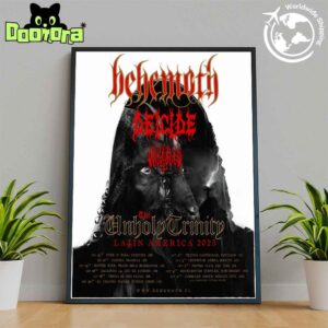 Behemoth The Unholy Trinity Tour Latin America 2025 Dates Fan Gifts Home Decor Poster Canvas