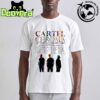 Cartel Chroma 20 Year Anniversary Tour Dates 2025 Fan Gifts Two Sides Classic T-Shirt