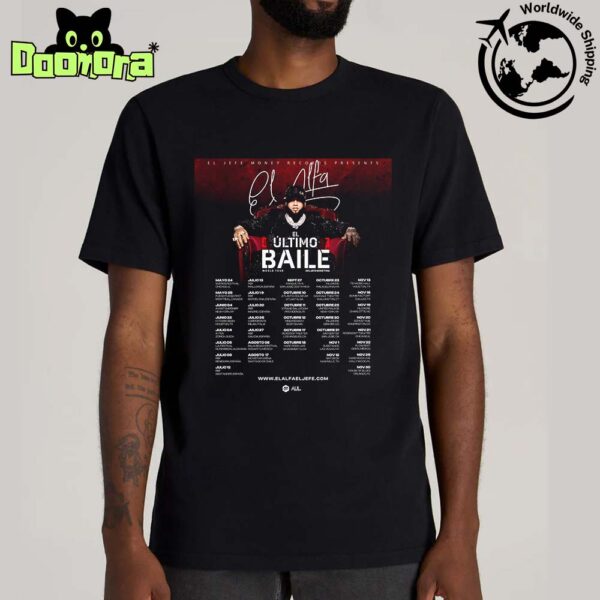 El Alfa El Último Baile World Tour Dates 2025 Fan Gifts Classic T-Shirt