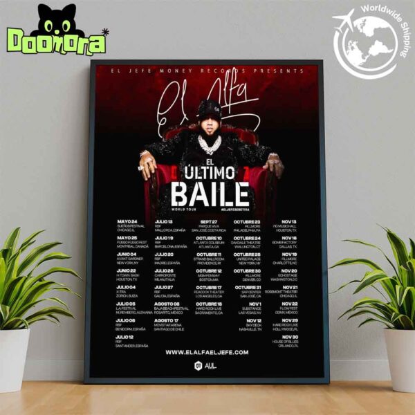 El Alfa El Último Baile World Tour Dates 2025 Fan Gifts Home Decor Poster Canvas