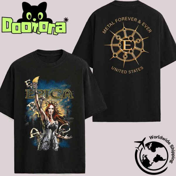 Epica Band Liberty Metal Forever And Ever United States Artwork Fan Gifts Classic T-Shirt