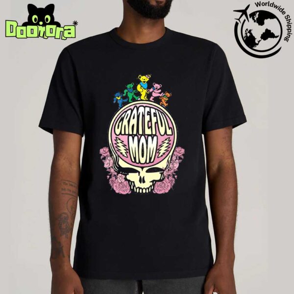 Grateful Dead Grateful Mom Happy Mother’s Day 2025 Artwork Fan Gifts Classic T-Shirt