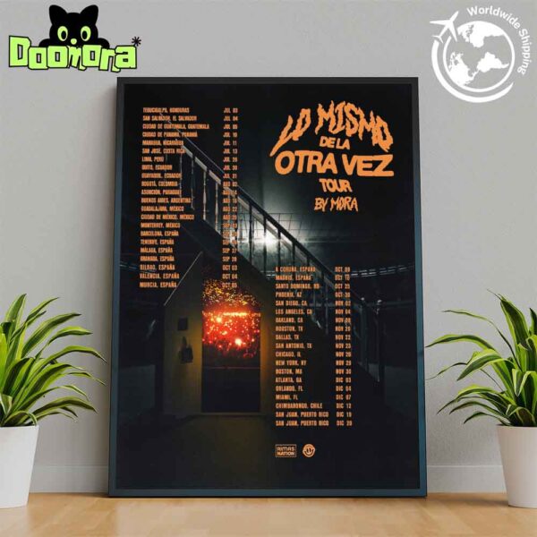 MORA Lo Mismo De La Otra Vez Tour Dates 2025 Fan Gifts Home Decor Poster Canvas