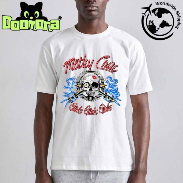 Mötley Crüe Girls Girls Girls Skull And Spark Plug Artwork Fan Gifts Classic T-Shirt