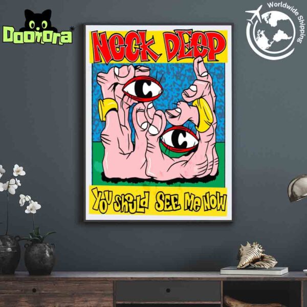 Neck Deep You Should See Me Now New Single Art Cover Fan Gifts Home Decor Poster Canvas