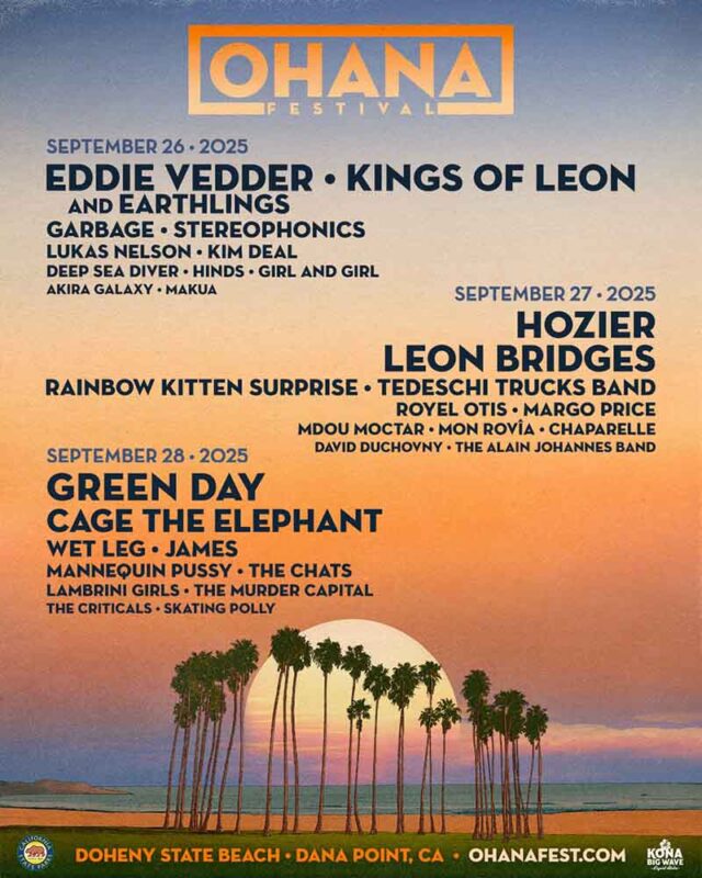 Ohana Festival 2025 Everything You Need to Know About This Epic Music Event