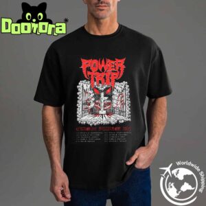 Power Trip Europe Summer 2025 Tour Dates Fan Gifts Classic T-Shirt