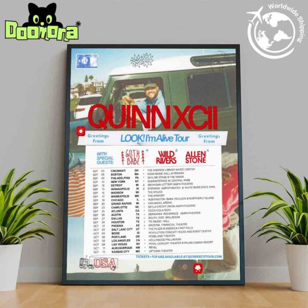 Quinn XCII LOOK! I’m Alive Tour Dates 2025 Fan Gifts Home Decor Poster Canvas