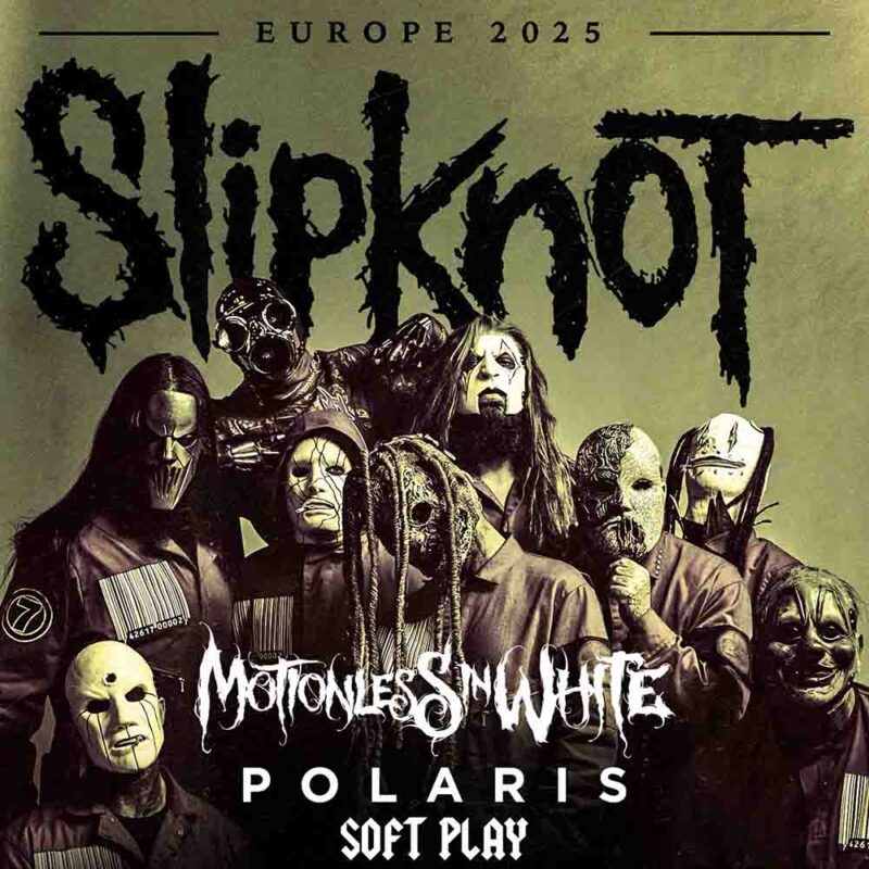Slipknot Announces 2025 European Tour Dates A Must See Metal Event
