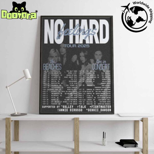 The Beaches No Hard Feelings Tour Dates 2025 Fan Gifts Home Decor Poster Canvas