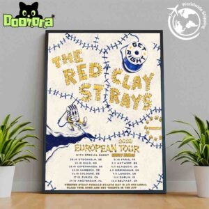 The Red Clay Strays Get Right 2025 European Tour Dates Fan Gifts Home Decor Poster Canvas