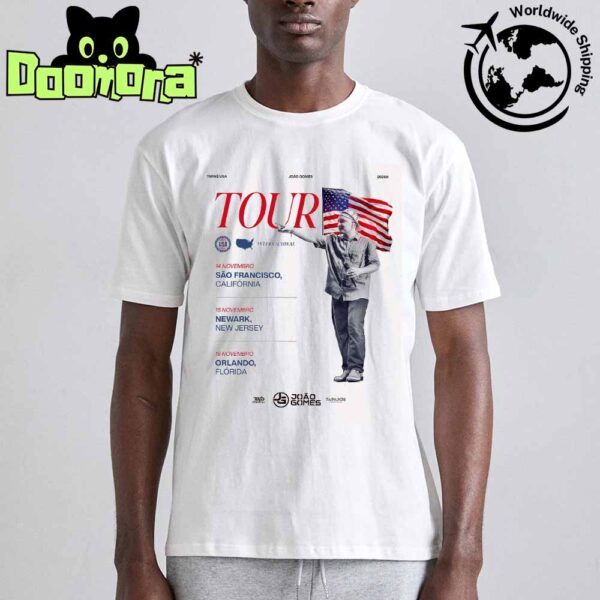 João Gomes Tour In The United States 2025 Fan Gifts Classic T-Shirt