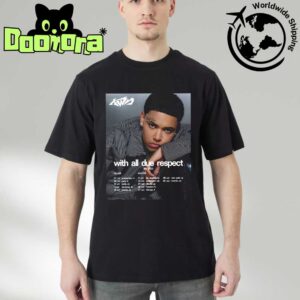 KWN With All Due Respect Tour Dates 2025 Fan Gifts Classic T-Shirt