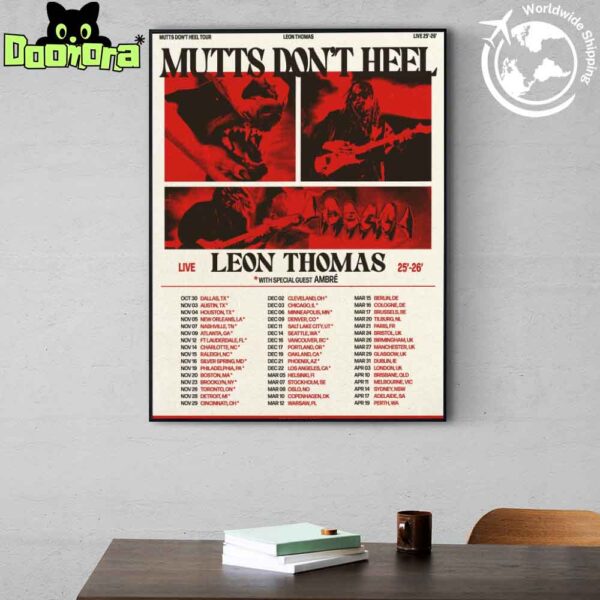 Leon Thomas Mutts Don’t Heel World Tour Dates 2025 2026 Fan Gifts Home Decor Poster Canvas