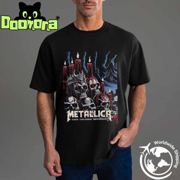 Metallica M72 Santa Clara 2025 Night 1 Poster At Levi’s Stadium In California On June 20 2025 Fan Gifts Classic T-Shirt