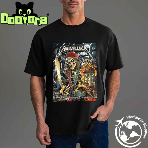 Metallica M72 Tampa 2025 Night 2 Poster In Tampa Florida At Raymond James On June 8 2025 The Skeletons Pirate Artwork Classic T-Shirt