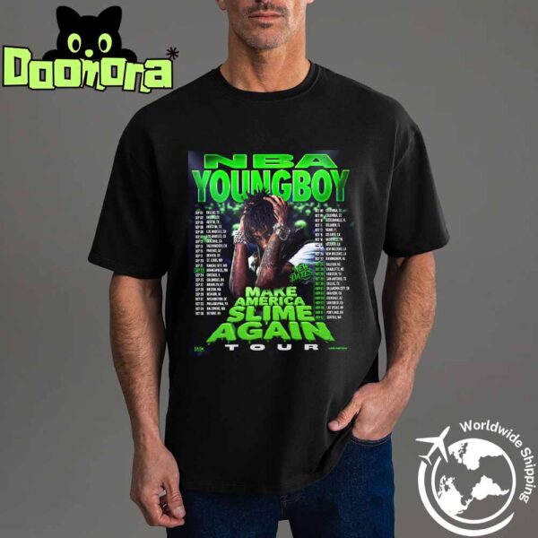 NBA YoungBoy Make America Slime Again Tour Dates 2025 Fan Gifts Classic T-Shirt