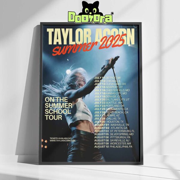 Taylor Acorn Summer 2025 Tour Poster The Summer School Tour Dates Across North America Home Decor Poster Canvas