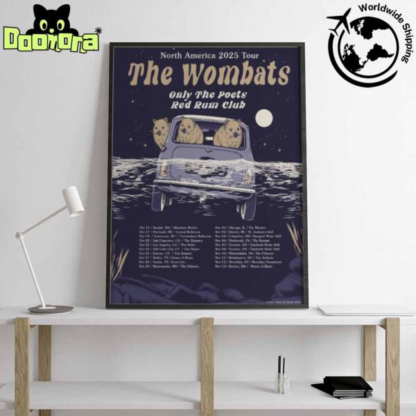 The Wombats North America 2025 Tour Dates Fan Gifts Home Decor Poster Canvas