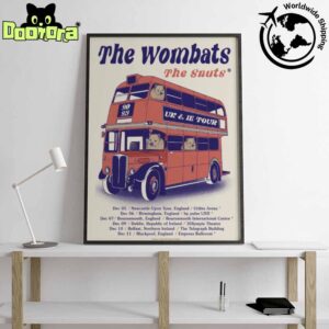 The Wombats UK And Ireland Tour Dates 2025 Fan Gifts Home Decor Poster Canvas