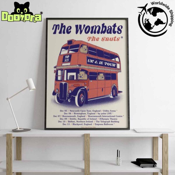 The Wombats UK And Ireland Tour Dates 2025 Fan Gifts Home Decor Poster Canvas
