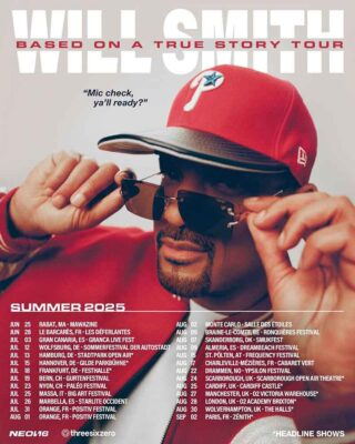 Will Smith Based On A True Story Tour 2025 Your Complete Guide
