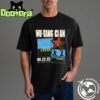 Wu-Tang Clan The Final Chamber In Los Angeles On June 22 2025 Artwork Fan Gifts Classic T-Shirt