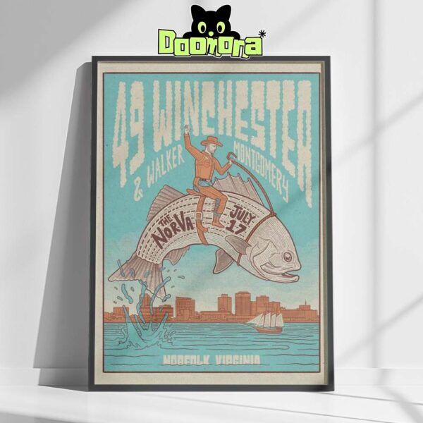 49 Winchester Tour Poster For July 17 At The NorVa In Norfolk Virginia Featuring Cowboy Riding Giant Fish Artwork Home Decor Poster Canvas