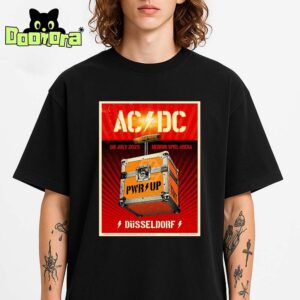 ACDC Concert Poster At Merkur Spiel Arena In Düsseldorf Germany On July 8 2025 With PWR UP TNT Flight Case Artwork T-Shirt