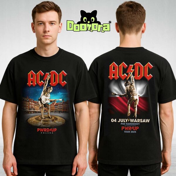 ACDC PWR UP Tour Merch Tee At PGE Narodowy In Warsaw Poland On July 4 2025 Featuring Angus Young Monument And Polish Flag Two Sides Unisex T-Shirt
