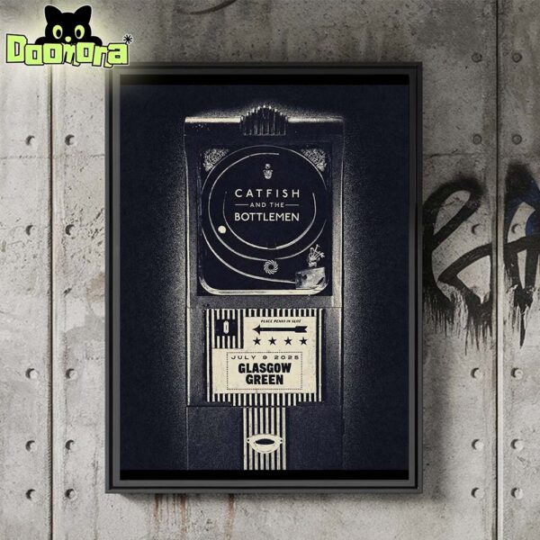 Catfish And The Bottlemen Scotland SCT 2025 Concert Poster At Glasgow Green On July 9 2025 Home Decor Poster Canvas