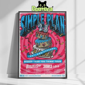 Simple Plan 25th Anniversary Poster At Bigger Than You Think Tour 2025 Featuring Bowling For Soup And 3OH3 Home Decor Poster Canvas