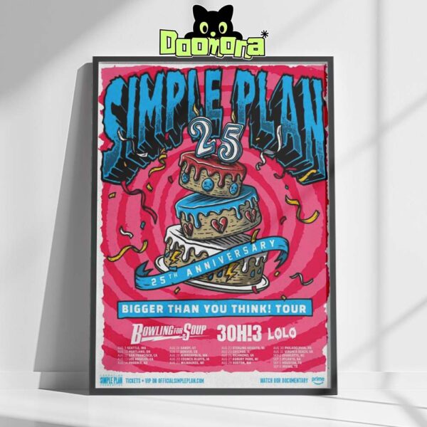Simple Plan 25th Anniversary Poster At Bigger Than You Think Tour 2025 Featuring Bowling For Soup And 3OH3 Home Decor Poster Canvas